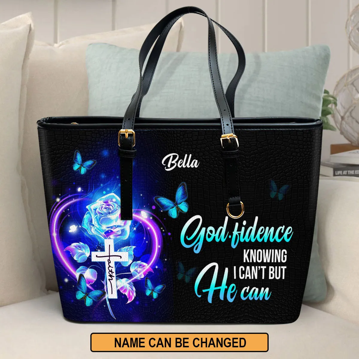 Personalized Large Leather Tote Bag Godfidence Knowing I Can‘t But He Can - Spiritual Gifts For Christian Women