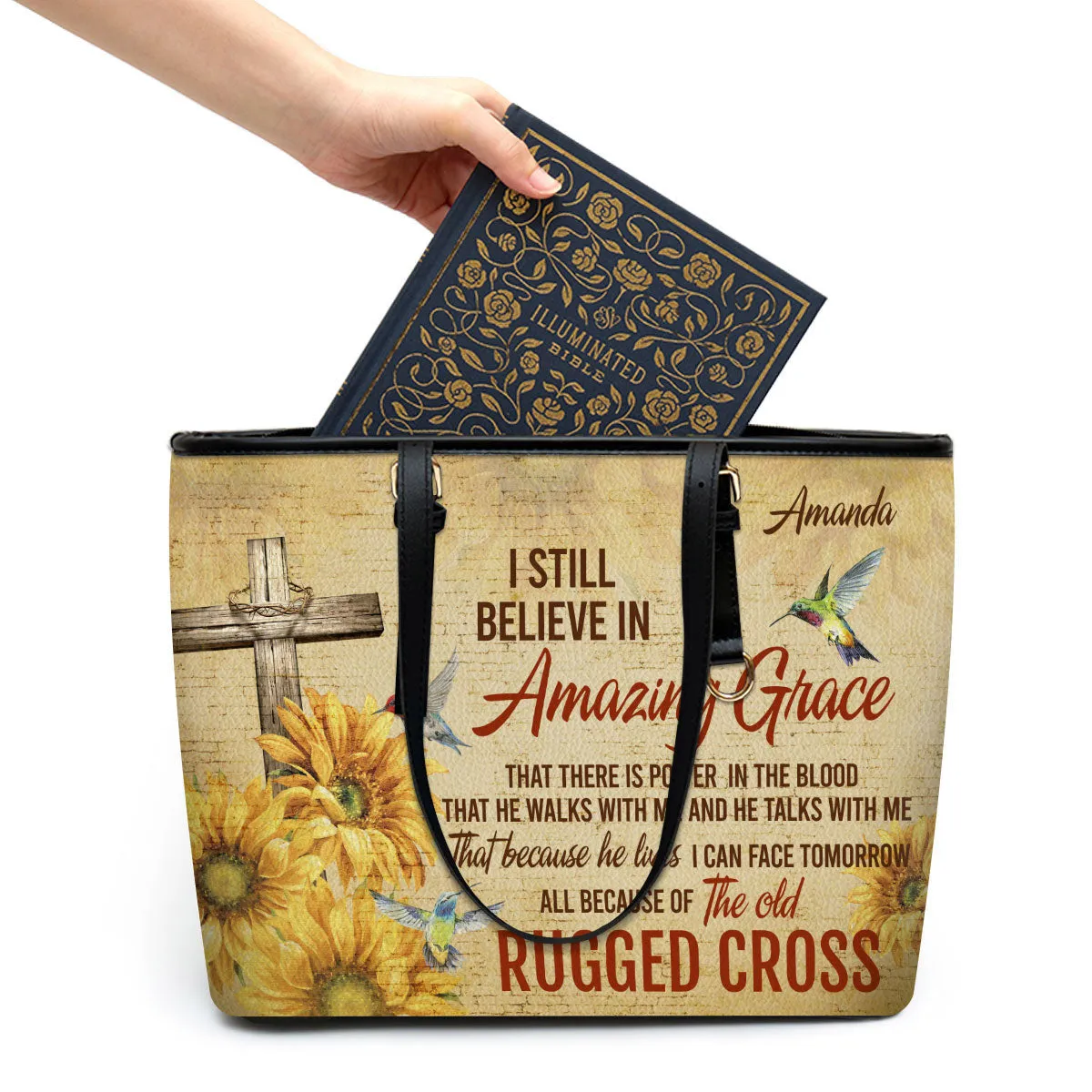 Personalized Leather Tote Bag I Still Believe In Amazing Grace Sunflower And Cross Bible Bag - Religious Gifts For Women Of God