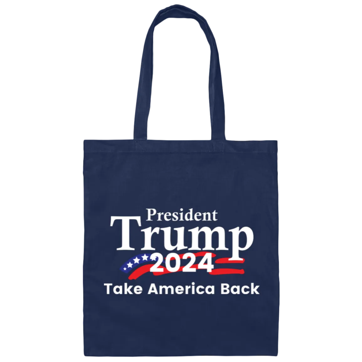 President Trump 2024 Take America Back Canvas Tote Bag